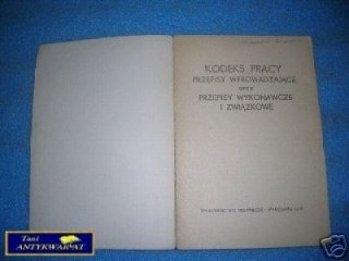 KODEKS PRACY Oraz przepisy wykonawcze i związkowe