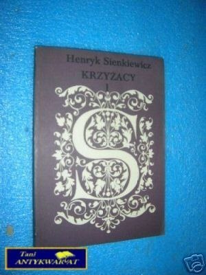 KRZYŻACY TOM I - H.Sienkiewicz