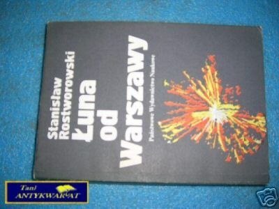 ŁUNA OD WARSZAWY - S.Rostworski