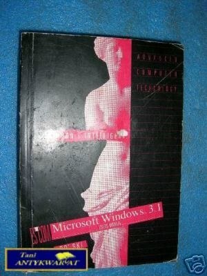 MICROSOFT WINDOWS 3.1 MICROSOFT WINDOWS 3.1
