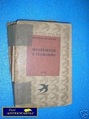 MUSZKIETER Z ITAMARIKI - M.Rusinek