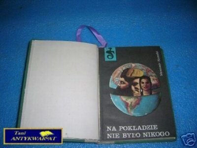 NA POKŁADZIE NIE BYŁO NIKOGO - S.Sierecki