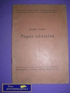 PAGES CHOISIES - Anatole France