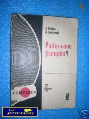 PARLEZ-VOUS FRANCAIS ? - A.Platkow