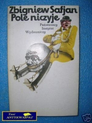 POLE NICZYJE - Z.Safjan
