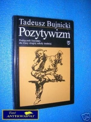POZYTYWIZM - T.Bujnicki