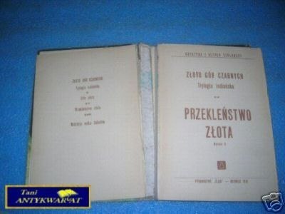 PRZEKLEŃSTWO ZŁOTA - K.i A.Szklarski PRZEKLEŃSTWO ZŁOTA - K.i A.Szklarski