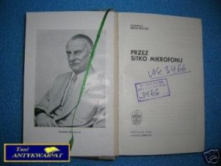 PRZEZ SITKO MIKROFONU - S. Broniewski