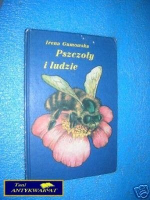 PSZCZOŁY I LUDZIE - I.Gumowska