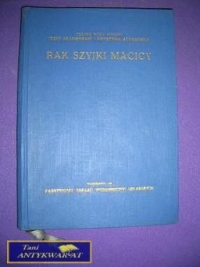 RAK SZYJKI MACICY RAK SZYJKI MACICY