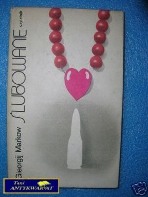 ŚLUBOWANIE I INNE OPOWIADANIA - G.Markow