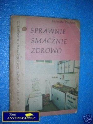 SPRAWNIE SMACZNIE ZDROWO - K.Pyszkowska