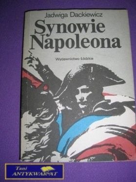 SYNOWIE NAPOLEONA-J.Dackiewicz SYNOWIE NAPOLEONA-J.Dackiewicz