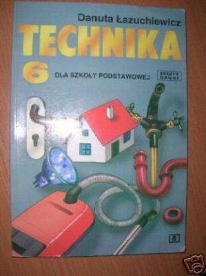 TECHNIKA 6 DLA SZKOŁY PODSTAWOWEJ