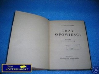 TRZY OPOWIEŚCI - G.Flaubert