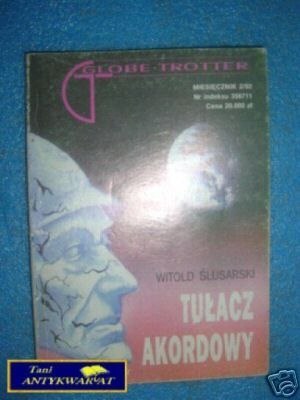 TUŁACZ AKORDOWY - W.Ślusarski