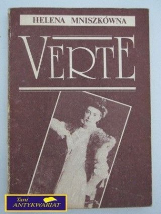 VERTE-Helena Mniszkówna