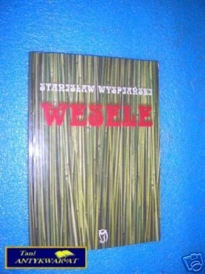 WESELE - S. Wyspiański