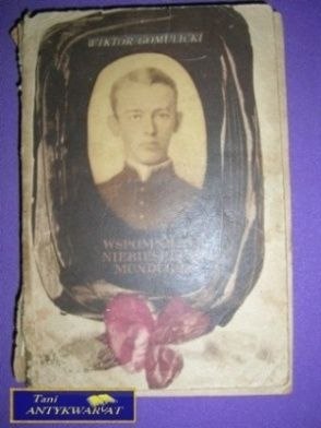 WSPOMNIENIA NIEBIESKIEGO MUNDURKA - W. Gomulicki