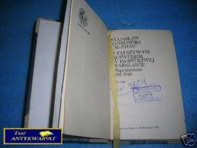 Z FAŁSZYWYM AUSWEISEM W PRAWDZIWEJ WARSZAWIE T.II Z FAŁSZYWYM AUSWEISEM W PRAWDZIWEJ WARSZAWIE T.II