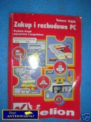 ZAKUP I ROZBUDOWA PC - T.Gajek