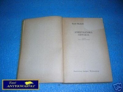 AMERYKAŃSKA ODYSEJA - E.R.Greulich