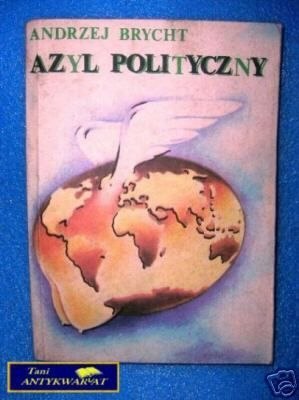 AZYL POLITYCZNY - A. Brycht