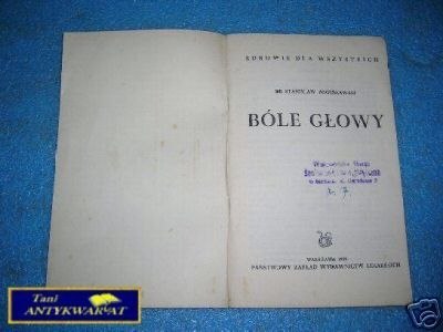 BÓLE GŁOWY - S.Bogusławski
