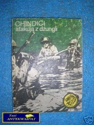 CHINDICI ATAKUJĄ Z DŻUNGLI 11 83 - A.Fryszkiewic