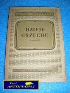 DZIEJE GRZECHU - S. Żeromski