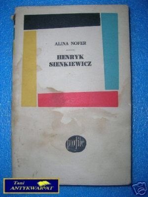 HENRYK SIENKIEWICZ - A.Nofer