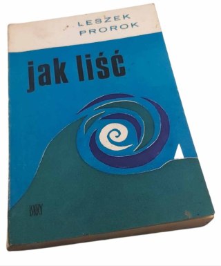 JAK LIŚĆ - L. Prorok