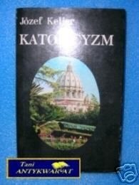 KATOLICYZM - J.Keller