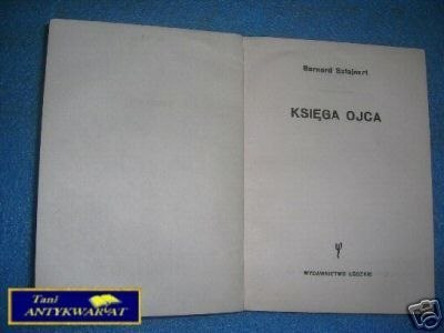 KSIĘGA OJCA - B.Sztajnert