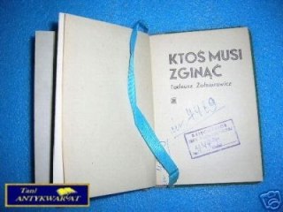 KTOŚ MUSI ZGINĄĆ - T.Żołnierowicz