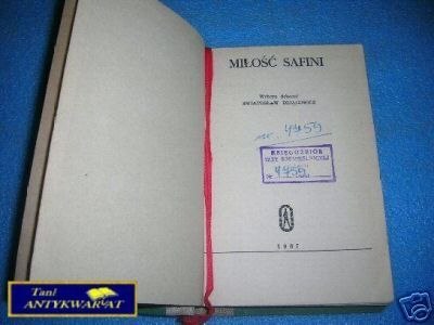 MIŁOŚĆ SAFINI - Ś. Działowicz