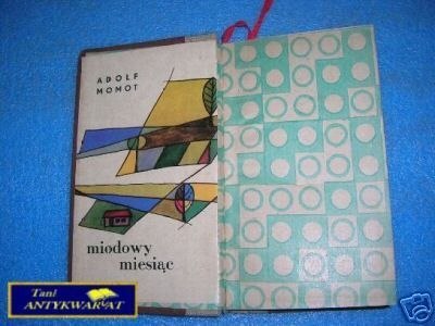 MIODOWY MIESIĄC - A.Momot