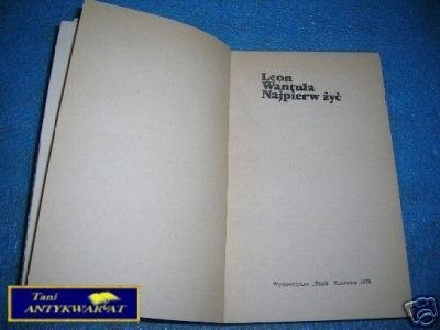 NAJPIERW ŻYĆ - L.Wantuła NAJPIERW ŻYĆ - L.Wantuła