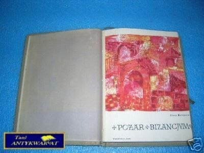 POŻAR BIZANCJUM - K.Herrmann