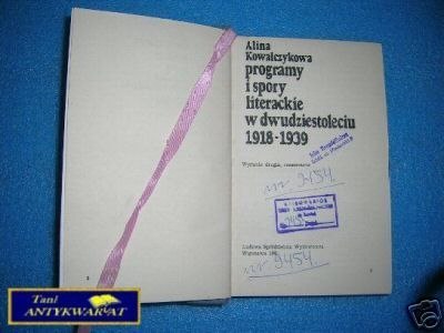 PROGRAMY I SPORY LITERACKIE 1918-1939 - A. Kowalcz