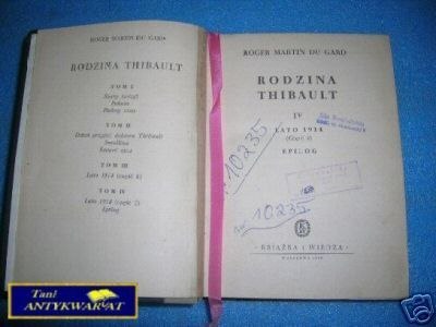 RODZINA THIBAULT IV - R. M. Du Gard