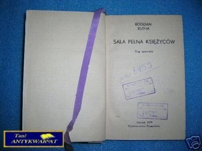 SALA PEŁNA KSIĘŻYCÓW - B. Rutha
