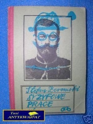 SYZYFOWE PRACE - S.Żeromski