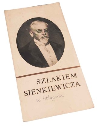 SZLAKIEM SIENKIEWICZA