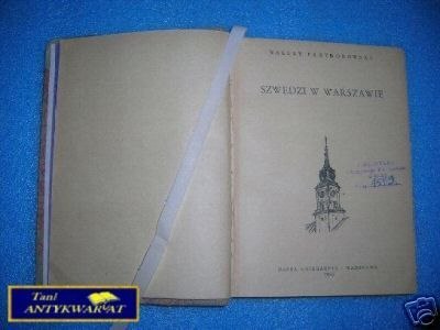 SZWEDZI W WARSZAWIE - W. Przyborowski