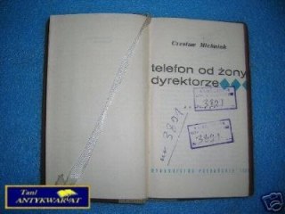 TELEFON OD ŻONY DYREKTORZE - Cz. Michniak