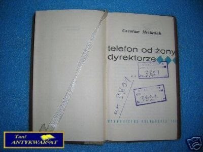 TELEFON OD ŻONY DYREKTORZE - Cz. Michniak