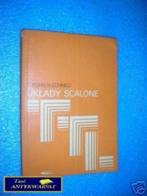 UKŁADY SCALONE - E.Kuhn H.Schmied