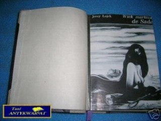 WIEK MARKIZA DE SADE - J.Łojek