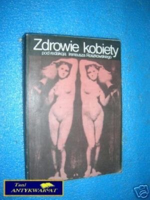 ZDROWIE KOBIETY - Praca zbiorowa ZDROWIE KOBIETY - Praca zbiorowa